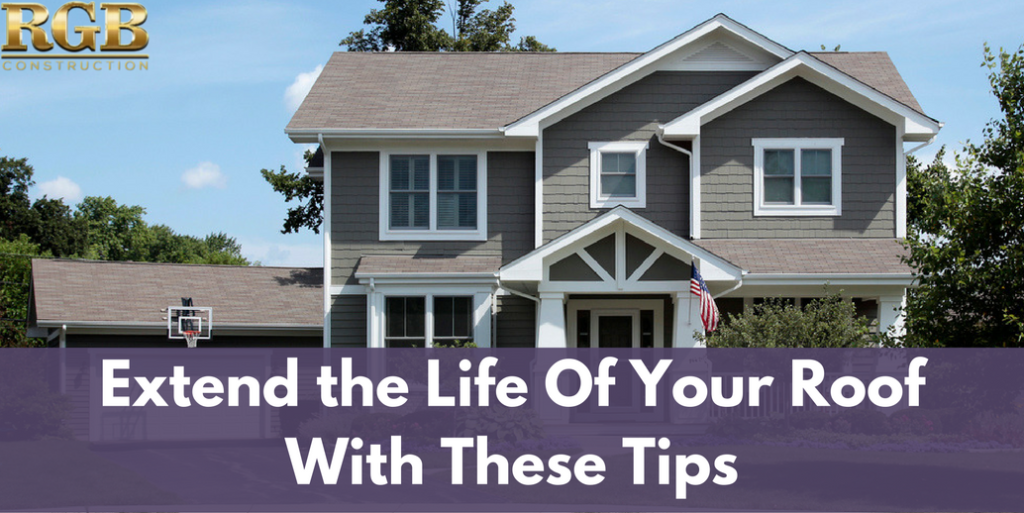 Extend the Life Of Your Roof With These Tips