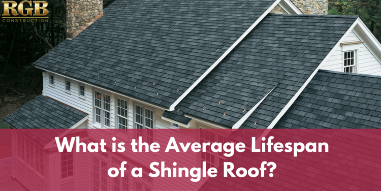 What is the Average Lifespan of a Shingle Roof-