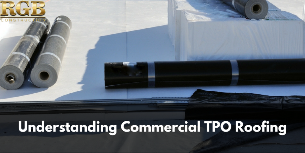 Understanding Commercial TPO Roofing
