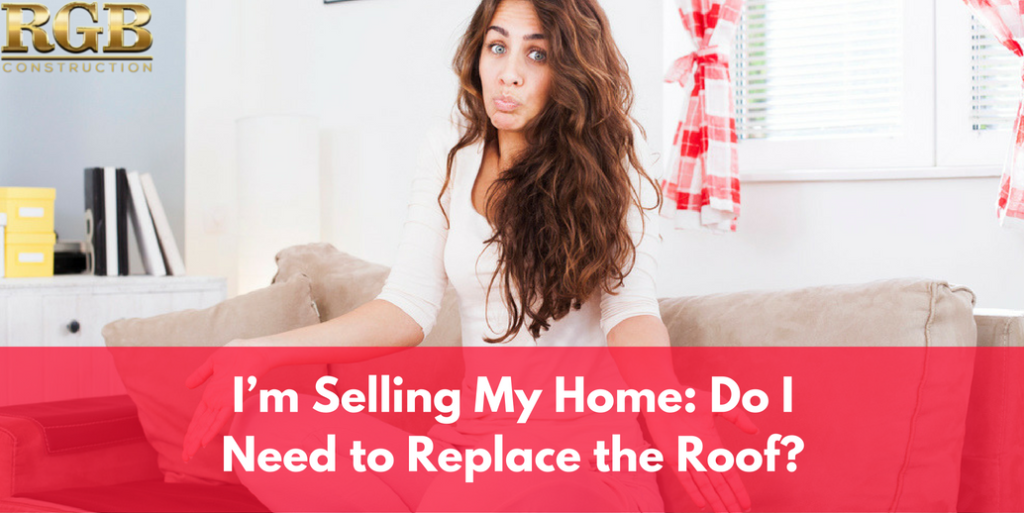 I’m Selling My Home: Do I Need to Replace the Roof?
