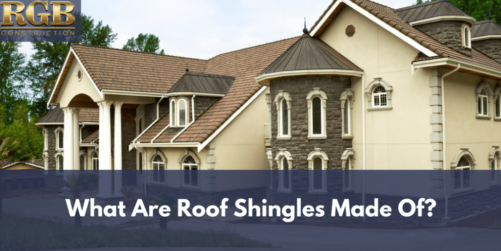 What Are Roof Shingles Made Of_