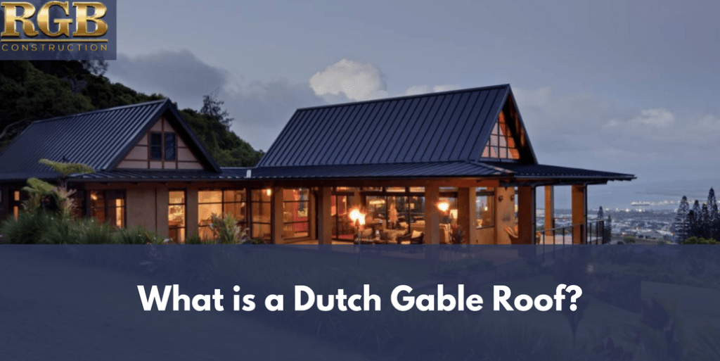 What is a Dutch Gable Roof?