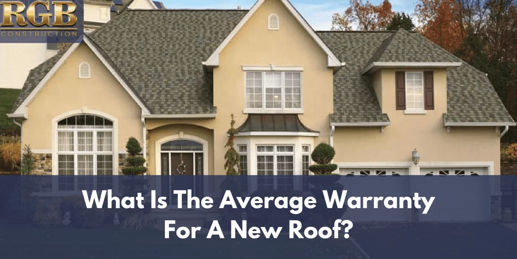 New Home Roof Warranties: What You Need to Know