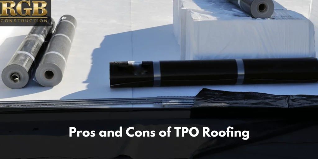 Pros and Cons of TPO Roofing