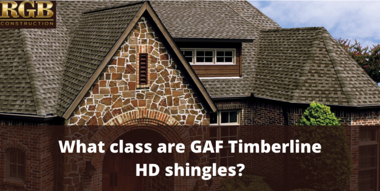 What class are GAF Timberline HD shingles_