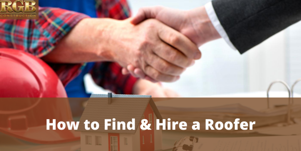 How to Find & Hire a Roofer