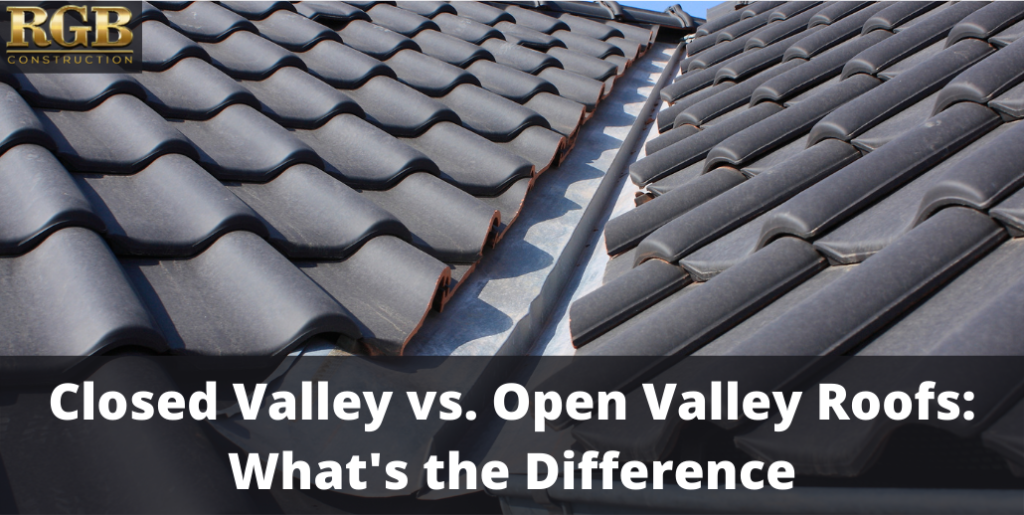 Closed Valley vs. Open Valley Roofs: What's the Difference