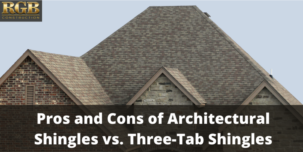 Pros and Cons of Architectural Shingles vs. Three-Tab Shingles
