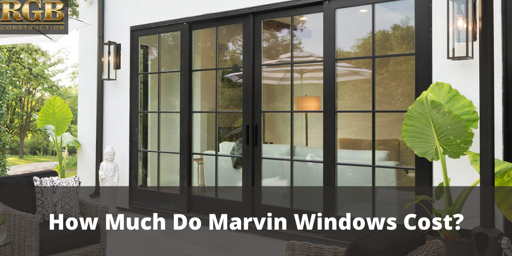 How Much Do Marvin Windows Cost Rgb, Marvin Sliding Glass Doors Cost
