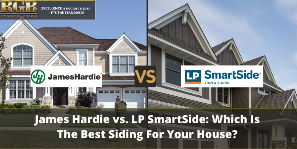 James Hardie vs. LP SmartSide: Which Is The Best Siding For Your House?