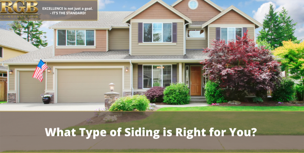 What Type of Siding is Right for You?