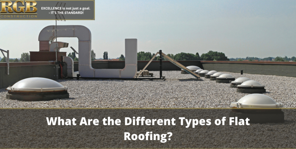 What Are the Different Types of Flat Roofing?