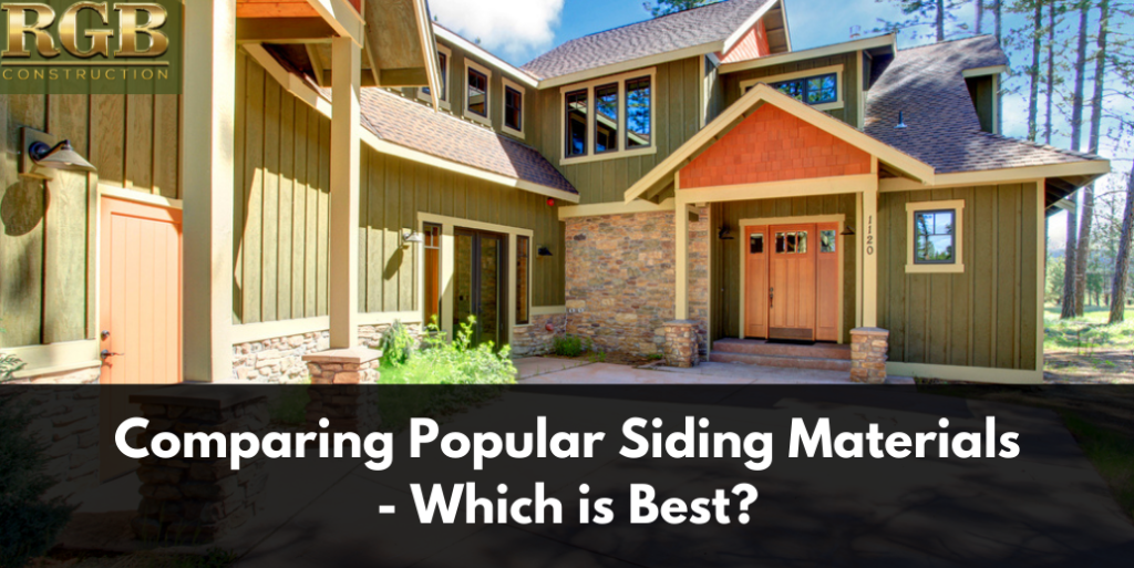 Comparing Popular Siding Materials - Which is Best?