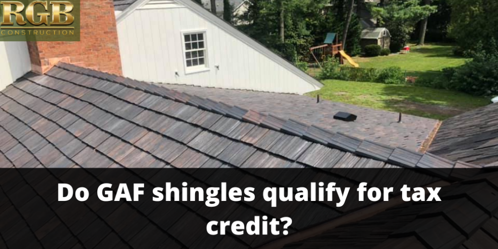 Do GAF shingles qualify for tax credit?