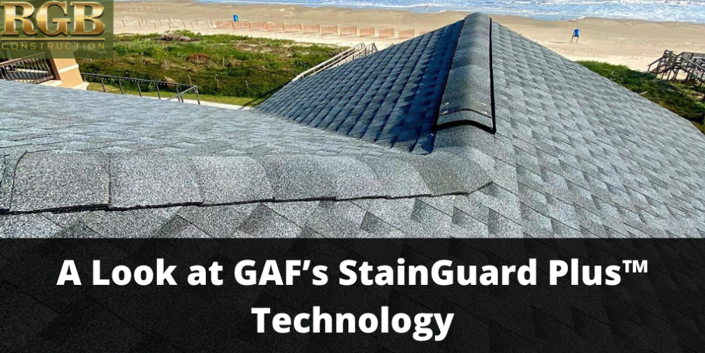 A Look at GAF’s StainGuard Plus™ Technology