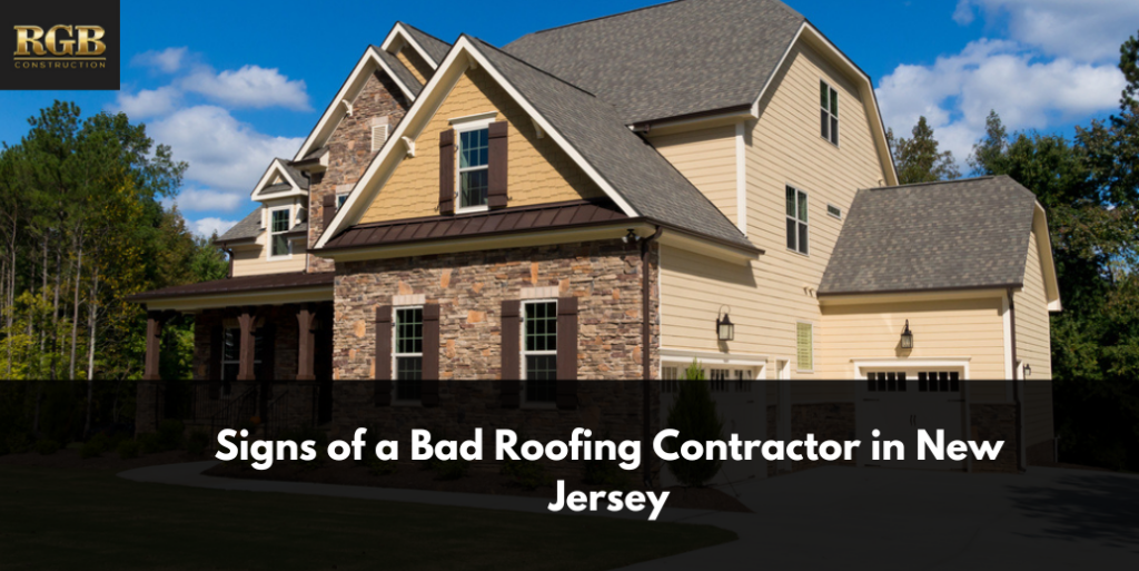 Signs of a Bad Roofing Contractor in New Jersey