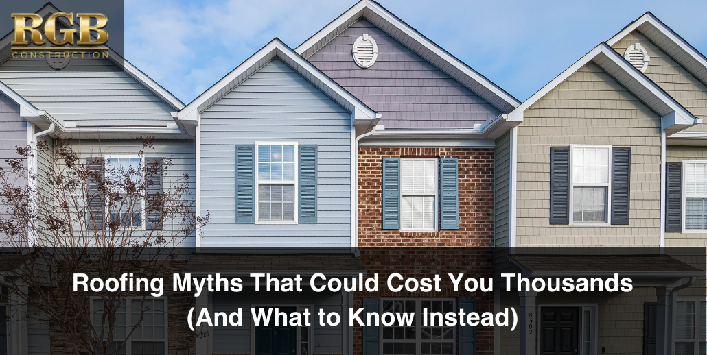 Even if your roof is exactly the same as your neighbors', falling for roofing myths can cost you thousands more than them, even for the same repairs.