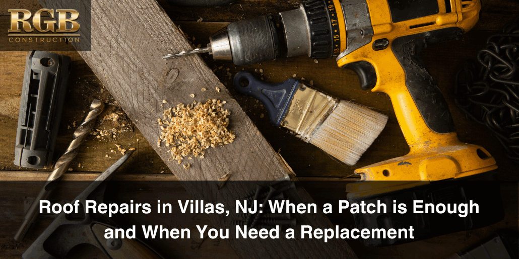 Tools used for roof repairs in Villas, NJ