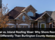 A roof that may age differently depending on whether it is coastal vs. inland roofing.